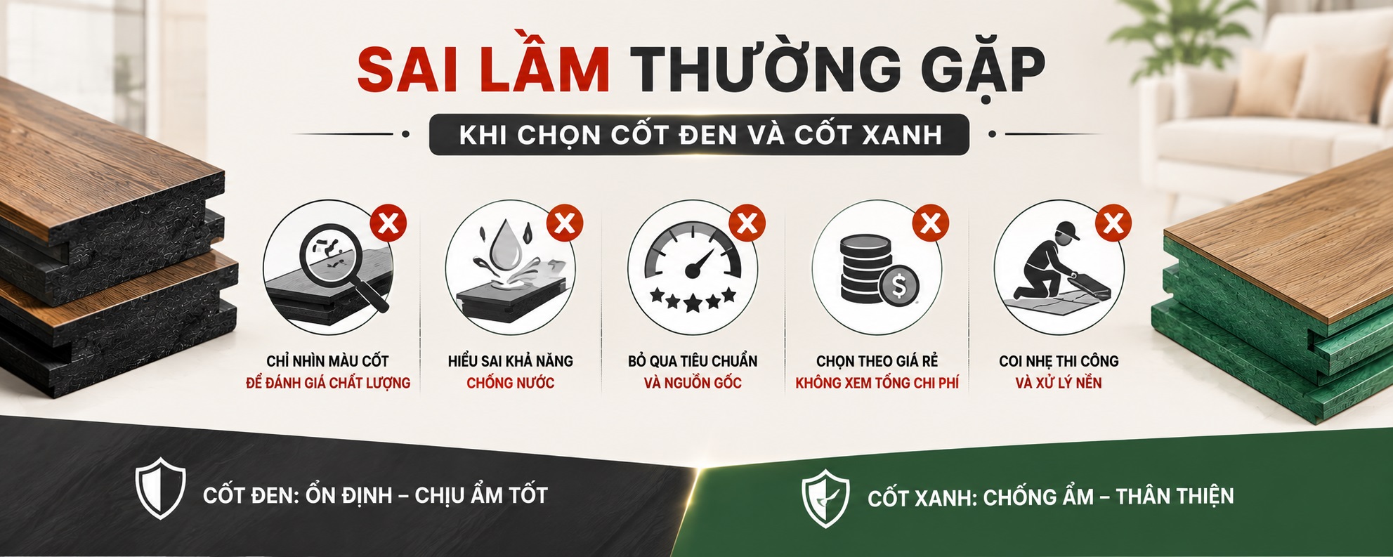 Sai lầm khi chọn cốt sàn gỗ